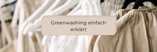 Greenwashing kurz erklärt